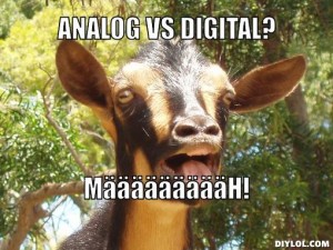 Analog vs Digital